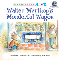 Walter Warthog's Wonderful Wagon 1575653567 Book Cover