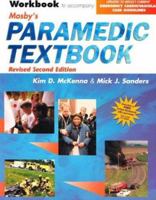 Workbook T/A Mosby's Paramedic Textbook (Revised Reprint) 0323014216 Book Cover