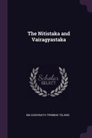 The Nitistaka and Vairagyastaka 114711515X Book Cover