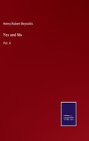Yes and No: Vol. II 3375109466 Book Cover