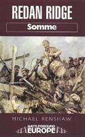 Redan Ridge: Somme (Battleground Europe) 1844150550 Book Cover