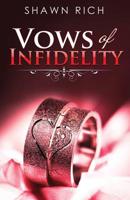 Vows Of Infidelity 1542489237 Book Cover