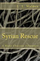 Syrian Rescue 1481878840 Book Cover