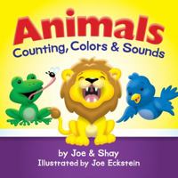 Animals: Counting, Colors & Sounds 0997046902 Book Cover