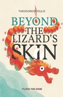 Beyond the Lizard’s skin 9606584445 Book Cover