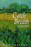 Catch Your Breath: God's Invitation to Sabbath Rest 1562122398 Book Cover