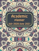 Time Management Appointment Book for Teachers: Academic planner July 2020-June 2021 : Monthly and Weekly Action Plan : 12 month calendar : From July 2020 up to June 2021 1655900471 Book Cover