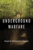 Underground Warfare 0190457244 Book Cover