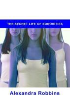 Pledged: The Secret Life of Sororities 1401300464 Book Cover