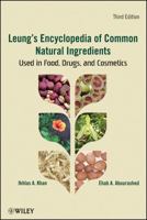Encyclopedia of Common Natural Ingredients Used in Food, Drugs, and Cosmetics 047146743X Book Cover