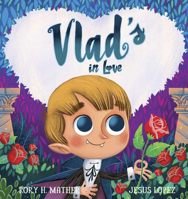 Vlad's in Love 1922503061 Book Cover