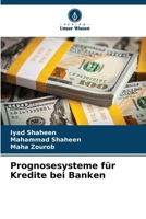 Prognosesysteme für Kredite bei Banken (German Edition) 6209610021 Book Cover