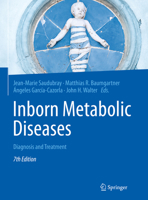 Inborn Metabolic Diseases: Diagnosis and Treatment 3662497697 Book Cover