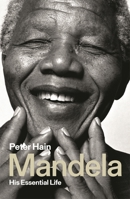 Mandela: His Essential Life 1786607581 Book Cover