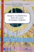 Marges et périphéries dans les pays de langue anglaise (Espaces Littéraires) (French Edition) 2343021422 Book Cover