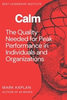 Calm: Uncover the Truth About What Holds You Back B0GPJ6YT14 Book Cover