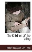 The Children of the Valley 9353294398 Book Cover