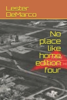 No place like home edition four B0875Z67C1 Book Cover
