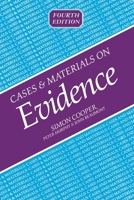 Cases and Materials on Evidence 1854316389 Book Cover