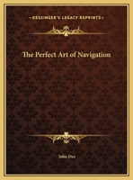 Perfect Art of Navigation 1162595167 Book Cover