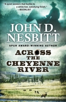 Across the Cheyenne River 143282810X Book Cover