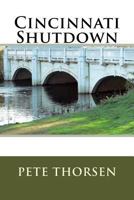 Cincinnati Shutdown 1974140741 Book Cover