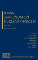 Tours Symposium on Nuclear Physics: Tours, France 4-7 September 2000 (Aip Conference Proceedings) 1563969963 Book Cover