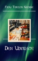 Den Udvalgte 1774753588 Book Cover