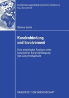 Kundenbindung Und Involvement: Eine Empirische Analyse Unter Besonderer Berucksichtigung Von Low Involvement 3834910368 Book Cover