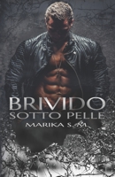Brivido Sotto Pelle 1099416981 Book Cover