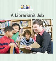 A Librarian's Job 1627123571 Book Cover