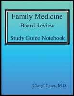 Family Medicine Board Review Study Guide Notebook B0DHSQHGHY Book Cover