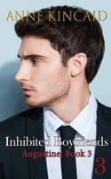 Inhibited Boyfriends: Augustine, Book 3 B0FB44MVDV Book Cover
