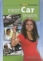 First Car Smarts 1435855442 Book Cover