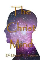 The Christ Mind 1546539395 Book Cover