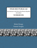 Finis Rei Publicae: Working Exercises to the Second Edition 1585100803 Book Cover