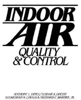 Indoor Air: Quality and Control 0134639774 Book Cover