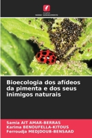 Bioecologia dos afídeos da pimenta e dos seus inimigos naturais 6205881888 Book Cover
