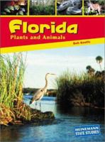 Florida Plants and Animals (State Studies: Florida/ 2nd Edition) 1403405662 Book Cover