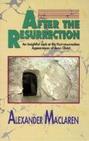 After the Resurrection 0825431999 Book Cover