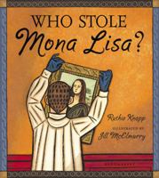 Who Stole Mona Lisa? 1599905493 Book Cover