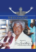 The Evangelist: Memoir of Nettie B. Rogers 1639031944 Book Cover