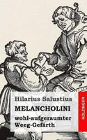 Melancholini - Wohl-Aufgeraumter - Weeg-Gef�rth 1482579588 Book Cover