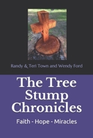 The Tree Stump Chronicles B08NL39ZLQ Book Cover