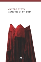 Memorie Di Un Boia 8896576059 Book Cover