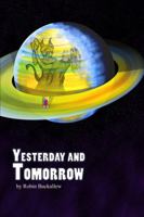 Yesterday and Tomorrow 1300157798 Book Cover