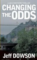 Changing the Odds 1911266667 Book Cover