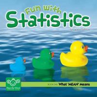 Fun With Statistics 1555718329 Book Cover