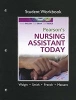 Student Workbook for Pearson's Nursing Assistant Today 0135101778 Book Cover