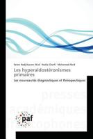 Les Hyperaldosta(c)Ronismes Primaires 3841635520 Book Cover